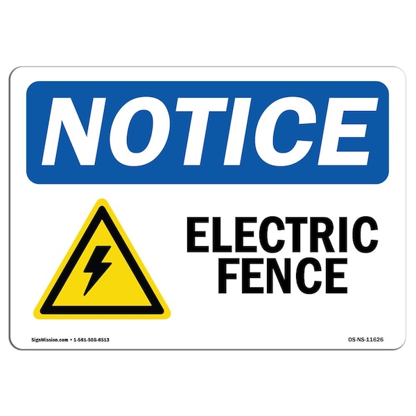 Safety Sign, OSHA Notice, 18" Height, 24" Width, Electric Fence Sign With Symbol, Landscape